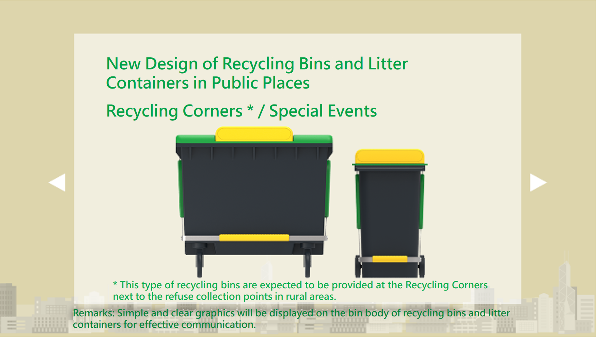 New Design of Recycling Bins and Litter Containers in Public Places - Recycling Corners/Special Events